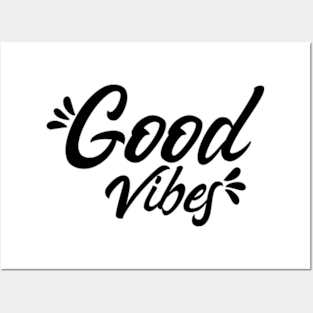 Good vibes Posters and Art